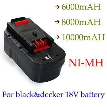 18 U 6000/8000/10000 mah Kapacitet Alat Baterija Za Black& Decker, A18 A1718 A18NH HPB18 HPB18-OPE FS1800CS FS1800D FS1800D-2 FS1800ID