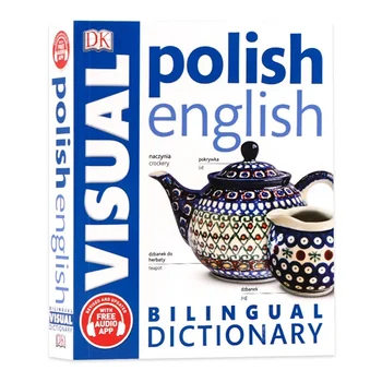DK Poljski-engleski dvojezični vizualni rječnik Kompilacije dvojezični контрастивных slikovnih rječnika DK
